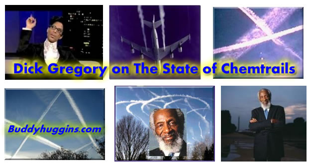 chem trails dick gregory Chem trails dick gregory
